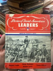 Stories of Great American Leaders 原版外文