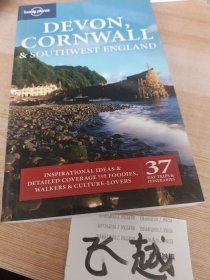 Lonely Planet: Devon Cornwall and Southwest England (Regional Travel Guide)孤独星球：德文郡、康沃尔郡和英格兰西南部