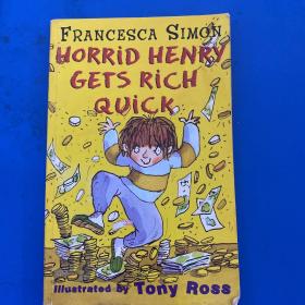 horrid henry gets rich quick（英文原版书）