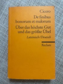 Cicero De finibus bonorum et malorum Über das höchste Gut und das  groesste übel