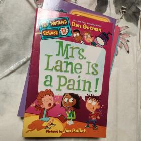 My Weirder School #12: Mrs. Lane Is a Pain!
