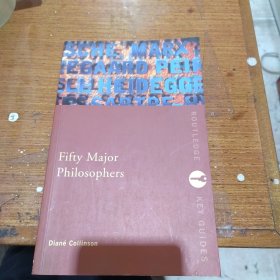 Fifty Major Philosophers（五十位主要哲学家 英文原版）