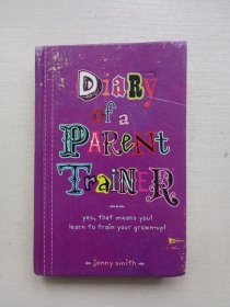 DIARY OF A PARENT TRAINER