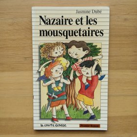 法语小说 Nazaire Et Les Mousquetaires Broché – de Jasmine Dube