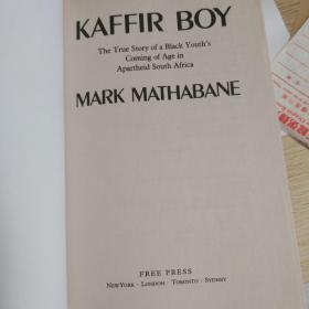 Kaffir Boy：An Autobiography--The True Story of a Black Youth's Coming of Age in Apartheid South Africa