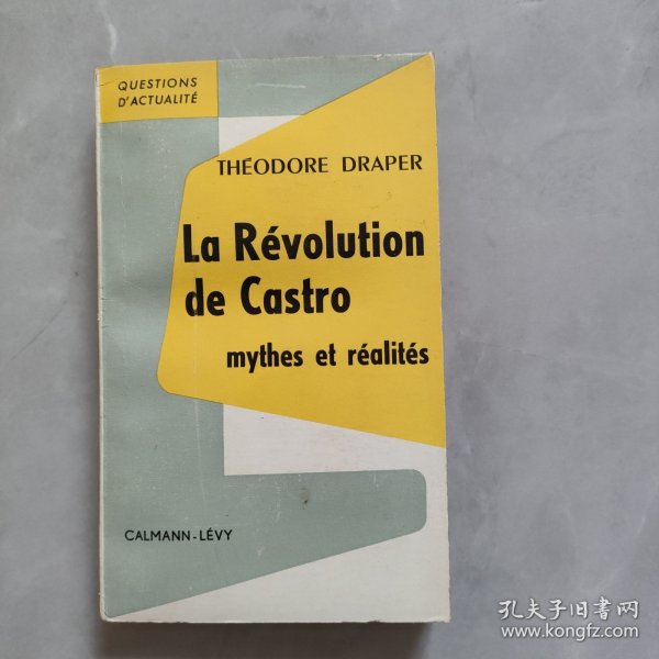 La Révolution de Castro mythes et réalités