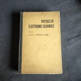 Physics of Electronic Ceramics（电子陶瓷物理学)