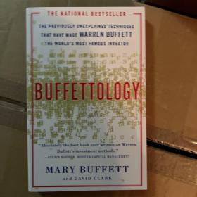 BUFFETTOLOGY：The Previously Unexplained Techniques That Have Made Warren Buffett The Worlds