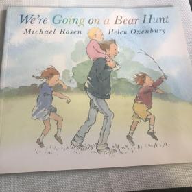 We’re going on a bear hunt