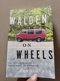 WALDEN ON WHEELS: on the open road from debt to freedom