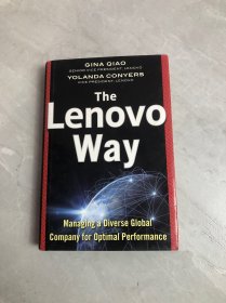 The Lenovo Way：Managing a Diverse  Global Company for  Optimal Performance