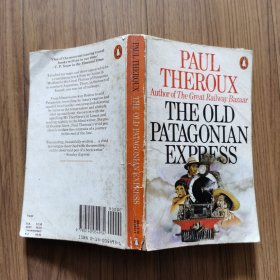 The Old Patagonian Express（保罗·索鲁《老巴塔哥尼亚快车：乘火车穿越美洲》英文原版）