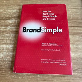 BrandSimple：How the Best Brands Keep it Simple and Succeed（书名以图片为准）精装