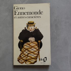 Giono Ennemonde et autres caracteres