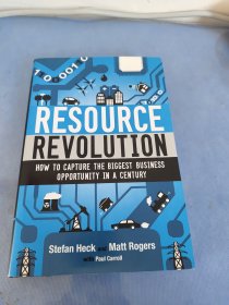 Resource Revolution：How to Capture the Biggest Business Opportunity in a Century