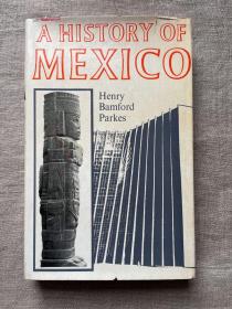 A History of Mexico, The Third Revised and Enlarged Edition 墨西哥史 第三次修订增补版【英国版在美国第三版的基础上又做了进一步修订，可以看作第四版，应该是此书最后的修订版。英文版精装】