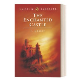 The Enchanted Castle (Puffin Classics)