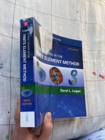 现货  A First Course in the Finite Element Method  6e 英文原版 Daryl L. Logan有限元方法基础教程 第6版 有限元应用与工程实践系列 有限元方法的基本理论知识 有限元方法经典入门教程