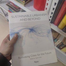 Sustainable Urbanism and Beyond