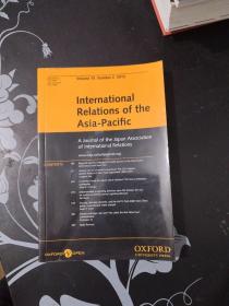 International Relations of the Asia -Pacific vol 15亚太地区的国际关系 15