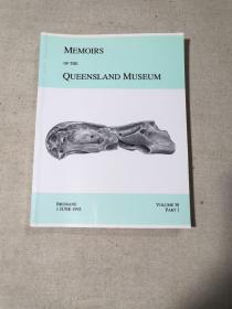 MEMOIRS OF THE QUEENSLAND MUSEUM[昆士兰博物馆回忆录]VOLUME 38 PART1