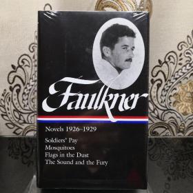 【现货】【BOOK LOVERS专享208元】William Faulkner 福克纳小说集 Novels 1926–1929  Soldiers’ Pay /The Sound and the Fury 含士兵的报酬/喧哗与骚动等名篇 Library of America 美国文库 英文英语原版 美国作家最权威版本 当今装帧典范 布面封皮琐线装订 丝带标记 圣经无酸纸薄而不透保存几个世纪不泛黄