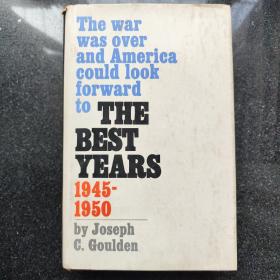 The war was over and Americas could look forward to THE BEST YEARS 1945-1950（1976年 精装 厚册 大32开）
