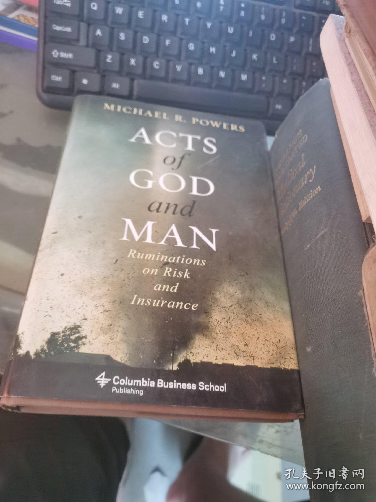 ACTS OF GOD AND MAN