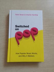 Switchedon：How Popular Music Works, and Why it Matters流行音乐的工作原理及其重要性
