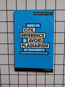 How to Cite, Reference & Avoid Plagiarism at University