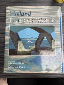 Holland LAND OF WATER 荷兰水之国