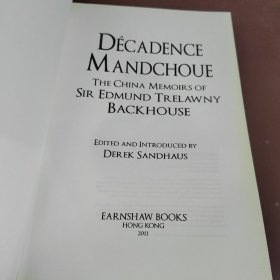 DECADENCE MANDCHOUE（布面精装） 书名以图片为准