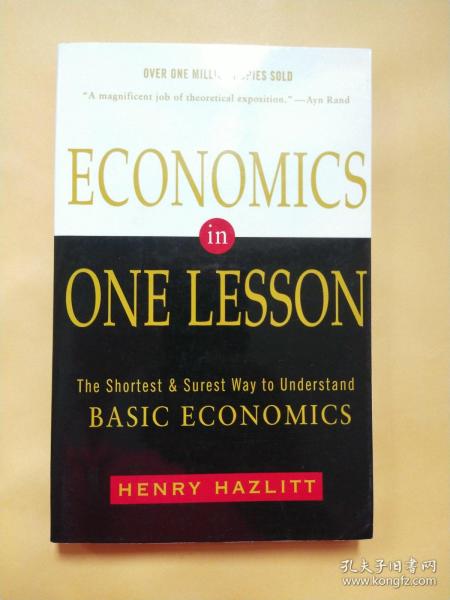 Economics in One Lesson：The Shortest and Surest Way to Understand Basic Economics