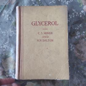 GLYCEROL
C.S.MINER
AND
N.N.DALTON