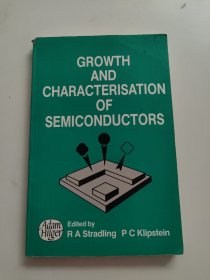 Growth and Characterisation of Semiconductors 书内有荧光笔划线！