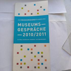 MUSEUMS-GESPRACHE-2010/2011（德文，2010/2011博物馆讲座）