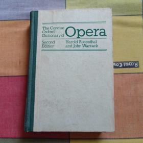 The Concise Oxford Dictionary of Opera 简明牛津歌剧字典