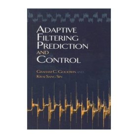 Adaptive Filtering Prediction and Control