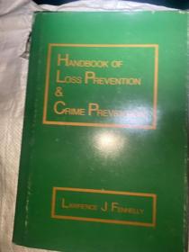 Handbook of Loss Prevention and Crime Prevention