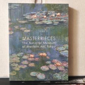 MASTERPIECES The National Museum of Western Art. Tokyo（英文版）