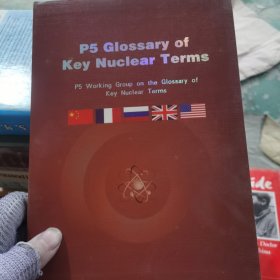 P5 Glossary of Key Nuclear TermsP5关键核术语表外语48-68