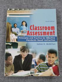Classroom Assessment   Principles and practice for Effective Standards-Based Instruction  fourth edition