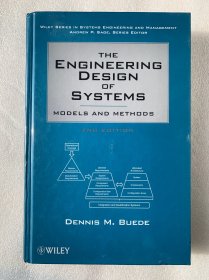 现货 The Engineering Design of Systems: Models and Methods 英文版 系统工程设计 系统工程设计建模方法  系统工程设计：模型和方法