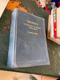 BREWERS DICTIONARY OF PHRASE AND FABLE