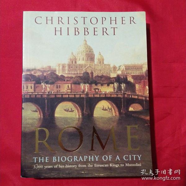 Rome：The Biography of a City