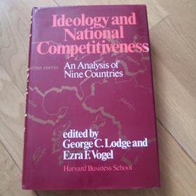 Ideology and National Competitiveness
An Analysis Of Nine Countries