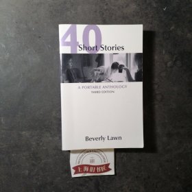 40 Short Stories:A Portable Anthology（3rd Edition）