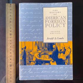 The history of American foreign policy politics political philosophy language thought thoughts ideas 英文原版 铜版纸