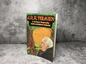托尔金评传1980版二手平装J.R.R. Tolkien A Critical Biography Ivor & Deborah Rogers