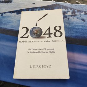 2048:Humanity'sAgreementtoLiveTogether